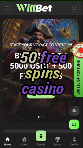 50 free spins casino-asdasdzhjkds.com